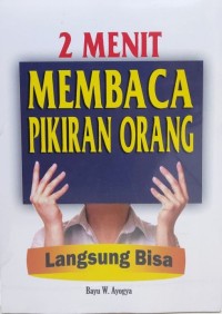 2 Menit Membaca Pikiran Orang