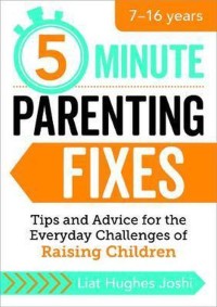 5 Minutes Parenting Fixes