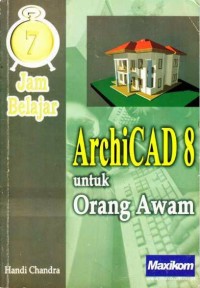 Image of 7 Jam Belajar AchiCAD 8 untuk orang awam