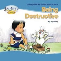 A Book About Being Destructive