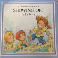 A Book About Showing Off
