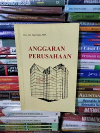 Anggaran Perusahaan 'Pembahasan Teori disertasi Soal-Jawab'