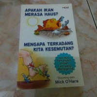Apakah Ikan Merasa Haus : Mengapa Terkadang kita Kesemutan
