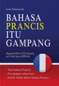 BAHASA PRANCIS ITU GAMPANG