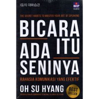 Bicara Itu ada Seninya