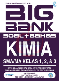 Big BANK Soal + Bahasa KIMIA SMA/MA Kelas 1, 2, & 3