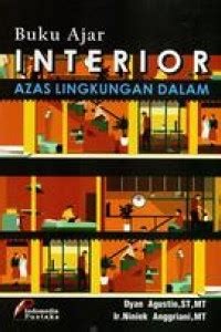 Buku Ajar INTERIOR AZAS LINGKUNGAN DALAM