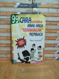 Cara Menjadikan AnakAnda Keranjingan Membaca