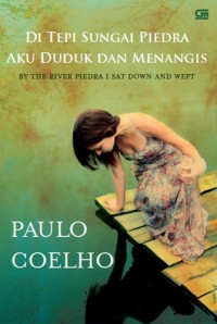 Image of Di Tepi Sungai Piedra Aku Duduk dan Menangis