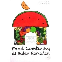 Image of FOOD COMBINING DI BULAN RAMADAN