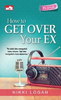 How to get over your ex