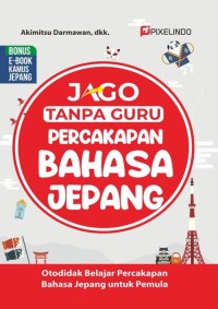 Jago Tanpa Guru Percakapan Bahaa Jepang