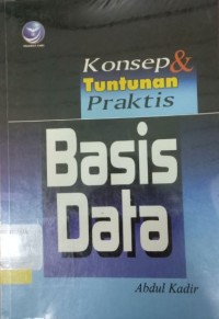 Image of Konsep dan Tuntunan Praktis Basis Data
