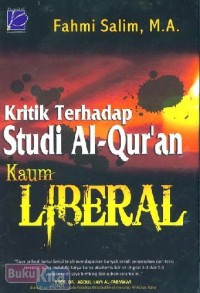 Image of Kritik Terhadap Studi Al-Qur'an : Kaum LIBERAL