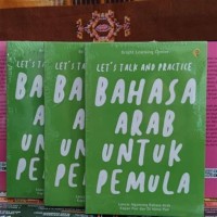 LET'S TALK AND PRACTICE BAHASA ARAB UNTUK PEMULA