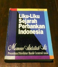 Liku liku sejarah perbankan indonesia