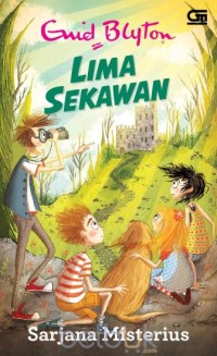 Lima Sekawan : Sarjana Misterius