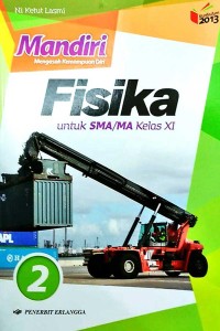 Mandiri FISIKA untuk SMA/MA Kelas XI