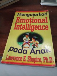 Mengajarkan Emotional Intelligence Pada Anak