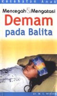 Image of Mencegah&Mengatasi Demam pada Balita