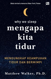 Mengapa Kita Tidur