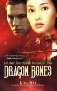 Image of Misteri Berdarah Pusaka Cina Dragon Bones