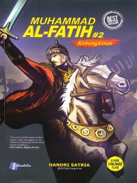 Muhammad Al-Fatih #2 :kebangkitan