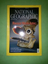 Image of National Geographic Indonesia : Riwayat Misteri Aztec