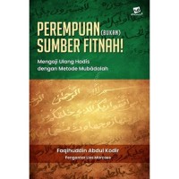 Perempuan Bukan Sumber Fitnah