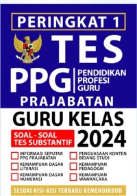 Peringkat 1 Tes PPG Prajabatan Guru Kelas 2025