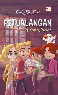 Petualangan Di Kapal Pesiar