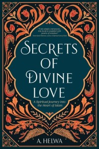 Secrets of divine love