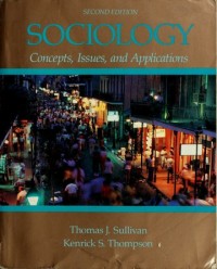Sociology Concepts,Issues, and Applications