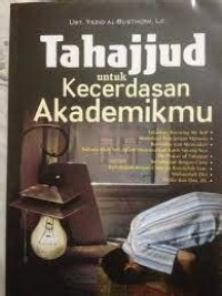 Tahajjud Untuk Kecerdasan Akademikmu
