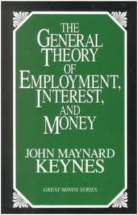The General Theory of Employmnt, Interest, and Money