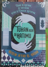 Tuhan Ada Di Hatimu