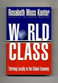 World Class Thriving Locally in the Global Economy